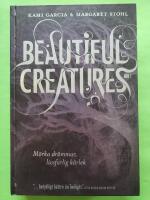 Beautiful Creatures Bok 1 - M&ouml;rka dr&ouml;mmar, livsfarlig k&auml;rlek