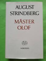 M&auml;ster Olof : prosaupplagan, mellandramat, versupplagan : Nationalupplaga bok 5