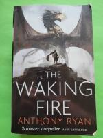 The Waking Fire