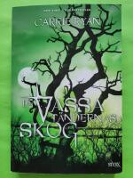 De vassa t&auml;ndernas skog