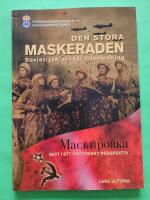 Den stora maskeraden : sovjetrysk milit&auml;r vilseledning, Maskirovka, sett i ett historiskt perspektiv