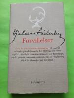 F&ouml;rvillelser - Hjalmar S&ouml;derberg samlade skrifter 2