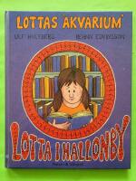 Lottas akvarium - Lotta i Hallonby