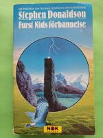 Furst Nids f&ouml;rbannelse - Kr&ouml;nikorna om Thomas Covenant, den klentrogne