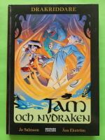 Tam och nydraken - Drakriddare