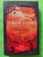 The Crow Folk - The witches of Woodville 1
