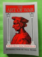 The art of war - a revised edition of the Ellis Farneworth translation