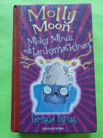 Molly Moon, Micky Minus och tankemaskinen