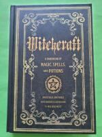 Witchcraft - a handbook of magic, spells and potions