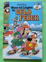 Musse och L&aring;ngben f&aring;r guldfeber