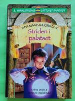 Striden i palatset - Den magiska cirkeln