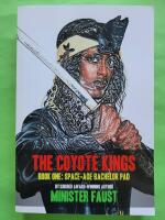 The Coyote Kings - Book one: Space-age bachelor pad