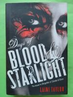Days of blood & starlight