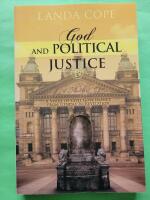 God and political justice - A study of civil governance from genesis to revelation