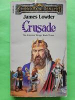 Crusade - The empires trilogy: Book three - Forgotten realms