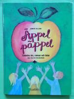 &Auml;ppel p&auml;ppel : svenska rim, ramsor och lekar