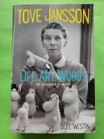 Tove Jansson: Life, Art, Works
