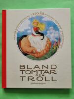 Bland tomtar och troll - Hundrationde &aring;rg&aring;ngen.