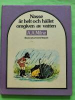 Nasse &auml;r helt och h&aring;llet omgiven av vatten