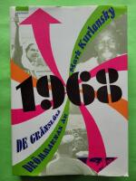 1968 : de gr&auml;nsl&ouml;sa dr&ouml;mmarnas &aring;r