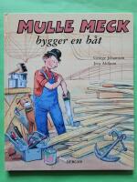 Mulle Meck bygger en b&aring;t