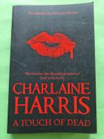A Touch of Dead - The Sookie Stackhouse stories