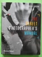 The street photographer's manual