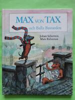 Max von Tax och Balla Bastarden