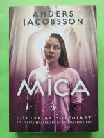 Mica - dotter av Solfolket