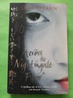 Across the nightingale floor - Tales of the Otori book 1