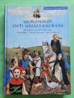 Tusen &aring;r i Sverige - Germund och gn&auml;lls&auml;cken : Ber&auml;ttelser om 1100-1400-talen