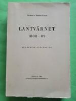 Lantv&auml;rnet 1808-09 - Akademisk avhandling