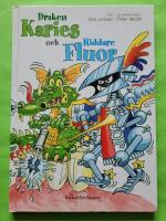 Draken Karies och riddaren Fluor