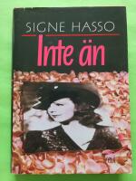 Inte &auml;n - Memoarer
