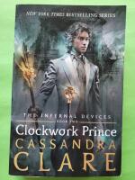 Clockwork Prince - The infernal devices 2