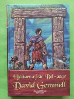 Hj&auml;ltarna fr&aring;n Bel-azar - Legender fr&aring;n Drenai 4