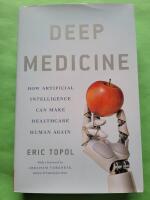Deep medicine - how artificial intelligence can make healthcare human again