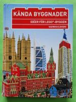 K&auml;nda byggnader : id&eacute;er f&ouml;r Lego-byggen