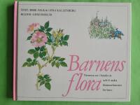 Barnens flora : [T&ouml;rnrosa sov i hundra &aring;r och 41 andra blomsterhistorier f&ouml;r barn]