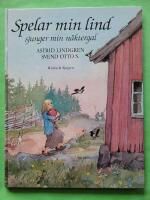 Spelar min lind sjunger min n&auml;ktergal