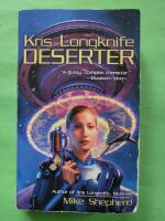 Deserter - Kris Longknife