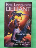 Defiant - Kris Longknife