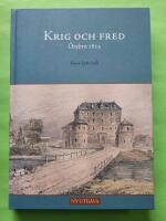 Krig och fred : &Ouml;rebro 1812