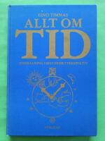 Allt om tid : tider&auml;kning i historiskt perspektiv