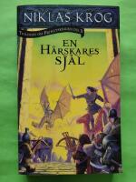 En h&auml;rskares sj&auml;l - Trilogin om frihetskrigen del 3