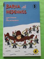 Barna Hedenh&ouml;s 5 - Jakten p&aring; Urtomten