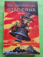 De vandrande st&auml;derna