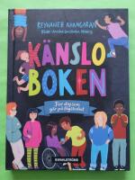 K&auml;nsloboken : f&ouml;r dig som g&aring;r p&aring; l&aring;gstadiet