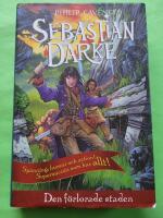 Den f&ouml;rlorade staden - Sebastian Darke