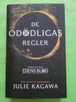 De od&ouml;dligas regler - Edens blod